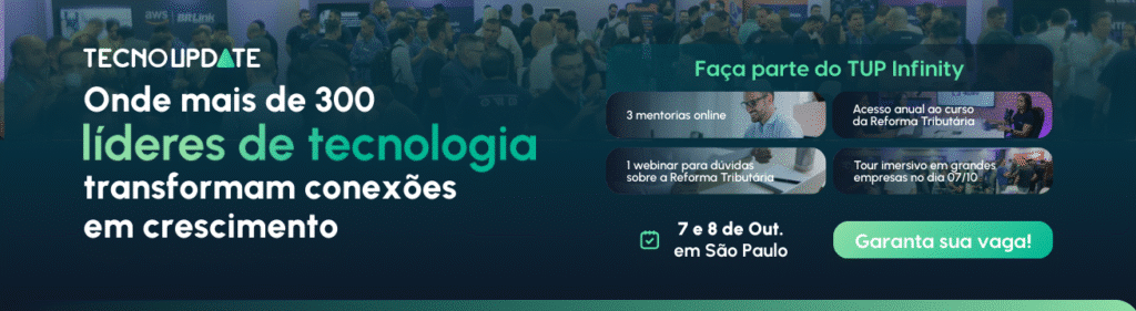 Banner do evento TECNOUPDATE 2025 nos dias 7 e 8 de outubro no Novotel Center Norte, SP. Os destaques incluem mentorias, um webinar e curso sobre reforma tributária, insights sobre escassez de mão de obra e um evento de networking em São Paulo.