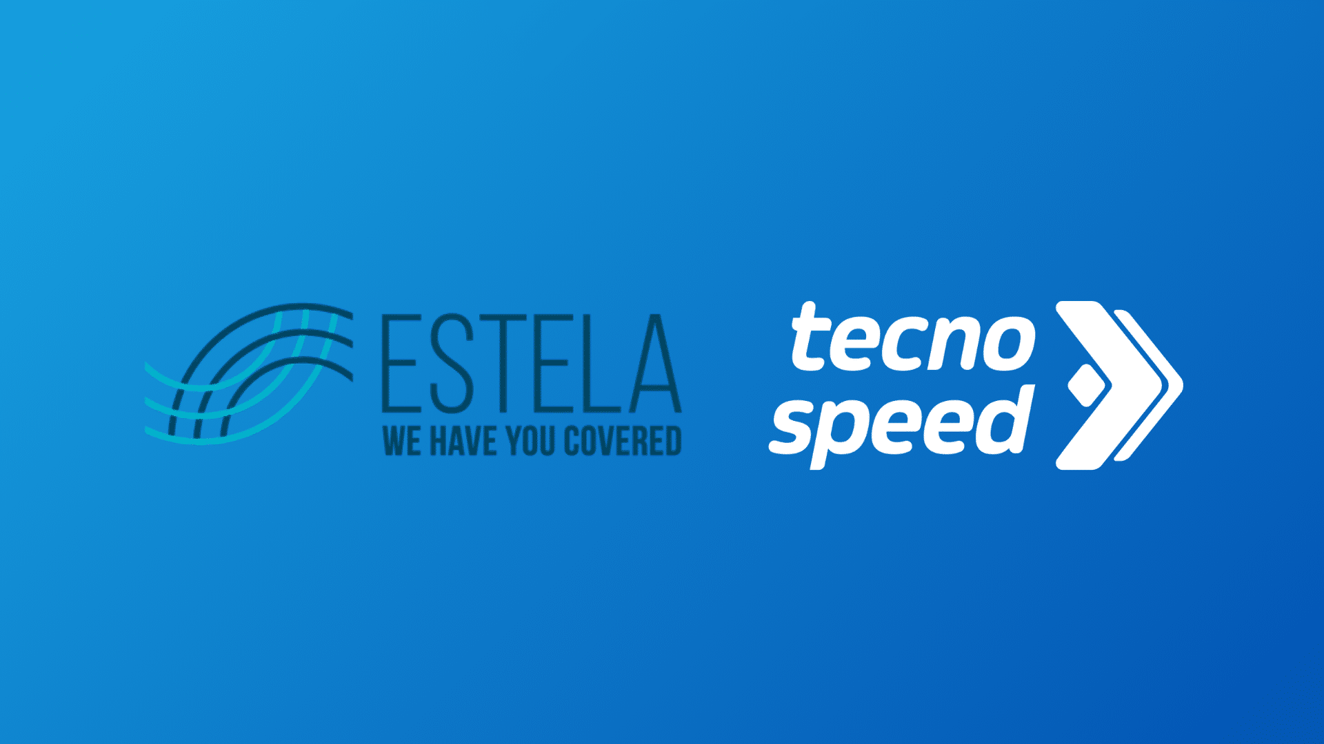 Imagem de dois logotipos em um fundo gradiente azul. À esquerda, o logotipo ESTELA com seu slogan tranquilizador, "We Have You Covered." À direita, o logotipo TECNOSPEED apresenta um design de seta estilizado dinâmico.