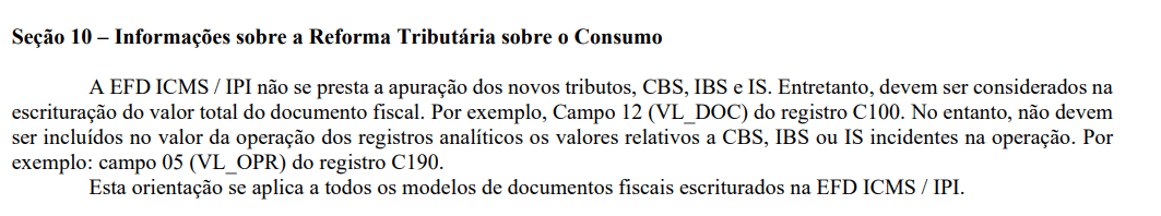 Seção sobre SPED Fiscal e Reforma Tributária, explicando que novos impostos (CBS, IBS, IS) não são incluÃdos nos registros da EFD ICMS/IPI, exceto em campos especÃficos de valor de documentos fiscais, com um exemplo usando os campos C100 e C190.