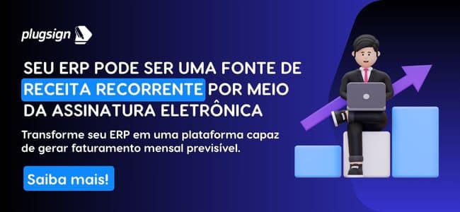banner promocional da solução de assinatura eletrônica PlugSign que garante receita recorrente para ERP