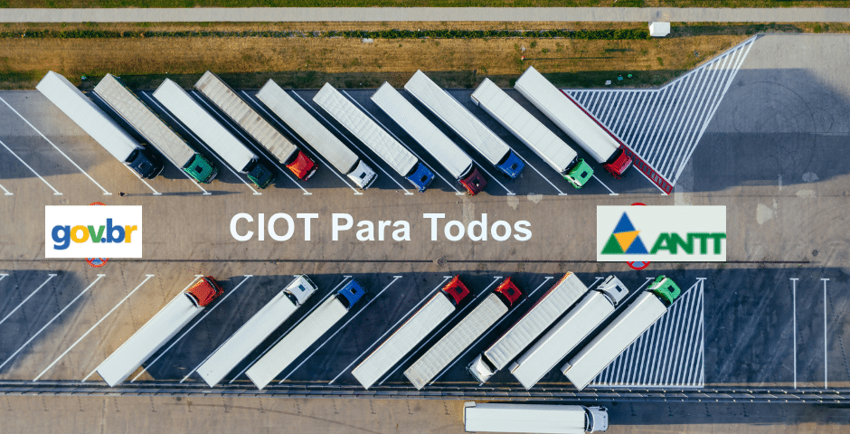 Vista aérea de caminhões estacionados em um terreno, com banners com "gov.br", "CIOT Para Todos", "ANTT" e destacando a Exigência do CIOT no centro.