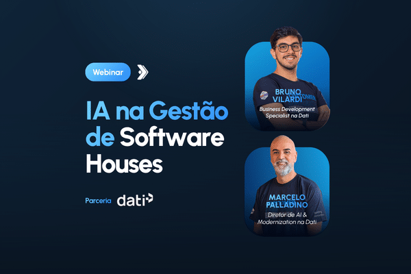 IA na gestão: como decisões inteligentes transformam empresas de tecnologia com Dati